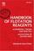 Cover of: Handbook of Flotation Reagents: Chemistry, Theory and Practice