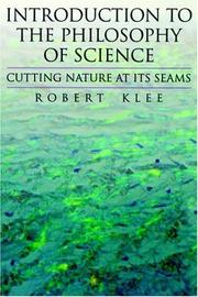 Cover of: Introduction to the Philosophy of Science: Cutting Nature at Its Seams
