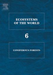Coniferous Forests, Volume 6 (Ecosystems of the World) by F.A. Andersson