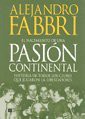 Cover of: El nacimiento de una pasión continental / The birth of a continental passion
