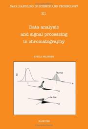 Cover of: Data analysis and signal processing in chromatography