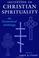 Cover of: Invitation to Christian spirituality