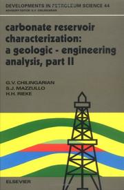 Cover of: Carbonate Reservoir Characterization: A Geologic-Engineering Analysis, Part II (Developments in Petroleum Science)