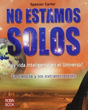 Cover of: No estamos solos: La ciencia y los extraterrestres
