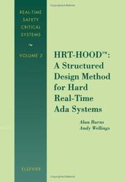 Cover of: HRT-HOOD: A Structured Design Method for Hard Real-Time Ada Systems (Real-Time Safety Critical Systems)