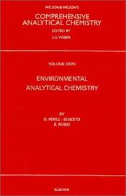 Cover of: Environmental analytical chemistry by D. Pérez Bendito, D. P&eacute;rez-Bendito, S. Rubio, D. Pérez Bendito