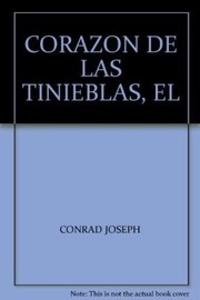 Cover of: CORAZON DE LAS TINIEBLAS,EL Gradifco