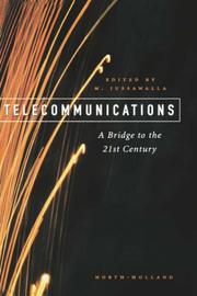 Cover of: Telecommunications: a bridge to the 21st century