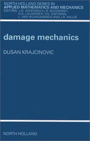 Cover of: Damage mechanics | Dusan Krajcinovic
