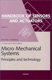 Micro mechanical systems by T. Fukuda, W. Menz