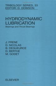 Cover of: Hydrodynamic lubrication: bearings and thrust bearings