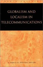 Cover of: Globalism and Localism in Telecommunications