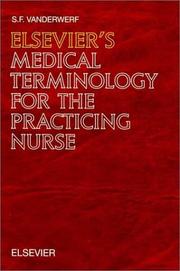 Cover of: Elsevier's medical terminology for the practicing nurse