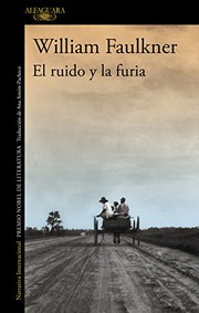 Cover of: El ruido y la furia by William Faulkner