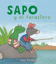 Cover of: Sapo y el forastero by Max Velthuijs, Carmen Diana Dearden