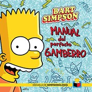 Cover of: Bart Simpson: Manual del perfecto gamberro