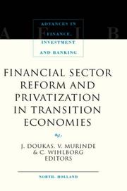 Cover of: Financial sector reform and privatization in transition economies by edited by John Doukas, Victor Murinde, Clas Wihlborg.