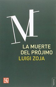 Cover of: La muerte del prójimo