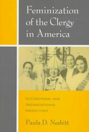 Cover of: Feminization of the clergy in America: occupational and organizational perspectives
