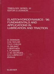 Cover of: Elastohydrodynamics - '96 (Tribology and Interface Engineering Series)