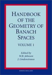 Cover of: Handbook of the Geometry of Banach Spaces : Volume 1