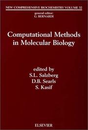 Cover of: Computational methods in molecular biology by editors, Steven L. Salzberg, David B. Searls, Simon Kasif.