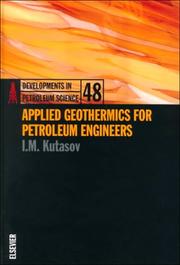 Cover of: Applied geothermics for petroleum engineers by I. M. Kutasov