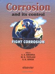 Cover of: Corrosion and its control | International Conference on Corrosion (1997 Bombay, India).
