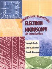 Cover of: Scanning and transmission electron microscopy by Stanley L. Flegler