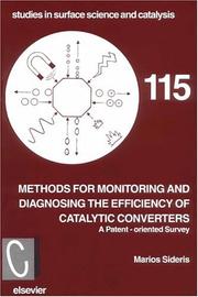 Cover of: Methods for monitoring and diagnosing the efficiency of catalytic converters: a patent-oriented survey