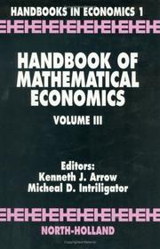 Cover of: Handbook of Mathematical Economics Volume 3 (Handbooks in Economics)