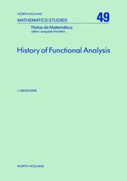 Cover of: History of Functional Analysis (North-Holland Mathematics Studies) by Jean Alexandre Dieudonné