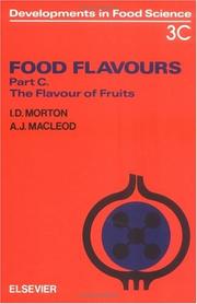 Cover of: Food Flavours : The Flavour of Fruits (Developments in Food Science)
