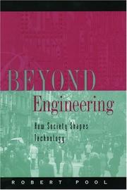 Cover of: Beyond engineering: how society shapes technology