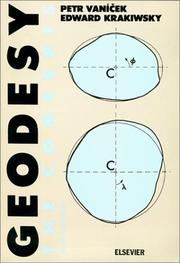 Cover of: Geodesy by Peter Vanicek, E.J. Krakiwsky