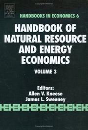 Cover of: Handbook of Natural Resource and Energy Economics Volume 3 (Handbooks in Economics) | Allen V. Kneese