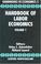 Cover of: Handbook of Labor Economics Volume 1 (Handbook of Labor Economics)