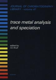 Trace metal analysis and speciation