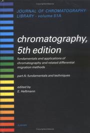 Cover of: Chromatography by edited by E. Heftmann.