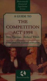 Cover of: A Guide to the Competition Act 1998 (Butterworths Annotated Legislation Service)