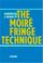Cover of: Handbook of the moiré fringe technique