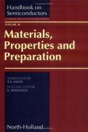 Cover of: Materials, Properties and Preparation (Handbook on Semiconductors) Vol. 3 ( a & b) (Handbook on Semiconductors) | S. Mahajan