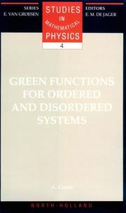 Green functions for ordered and disordered systems by Antonios Gonis