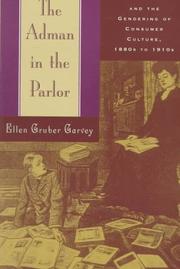Cover of: The adman in the parlor by Ellen Gruber Garvey