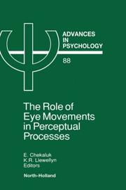 Cover of: The Role of eye movements in perceptual processes by edited by Eugene Chekaluk, Keith Llewellyn.