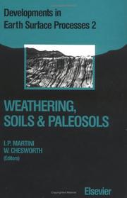Cover of: Weathering, soils & paleosols by edited by I.P. Martini and W. Chesworth.