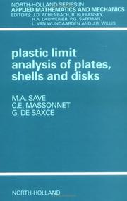 Cover of: Plastic limit analysis of plates, shells, and disks