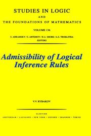 Cover of: Admissibility of logical inference rules by Vladimir V. Rybakov