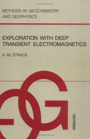 Cover of: Exploration with deep transient electromagnetics