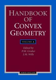 Cover of: Handbook of Convex Geometry  by Arjen Sevenster, Arjen Sevenster